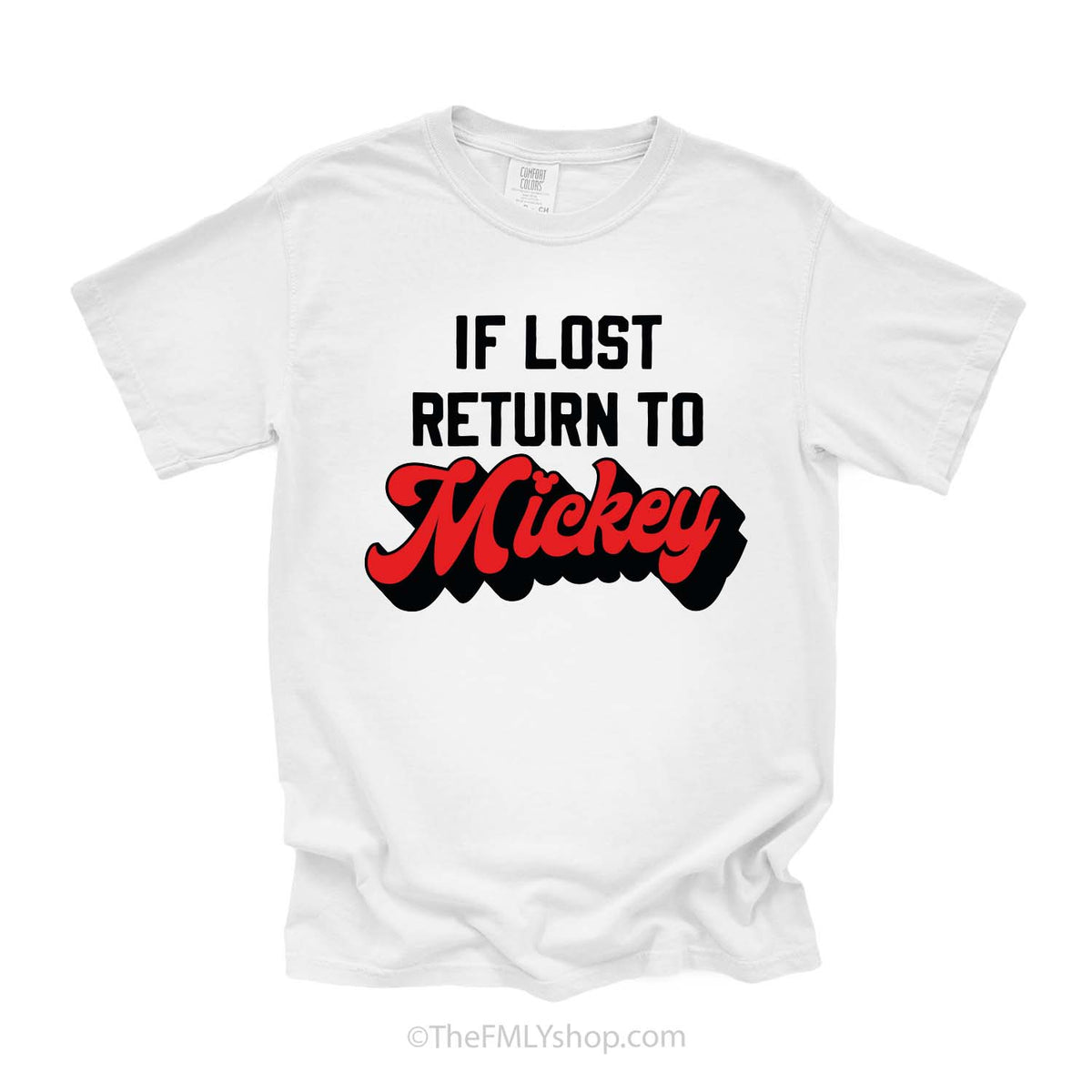 If Lost Return To Mickey Tee