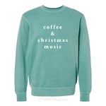 *RTS, Size S, Coffee & Christmas Music Pigment-Dyed Sweatshirt