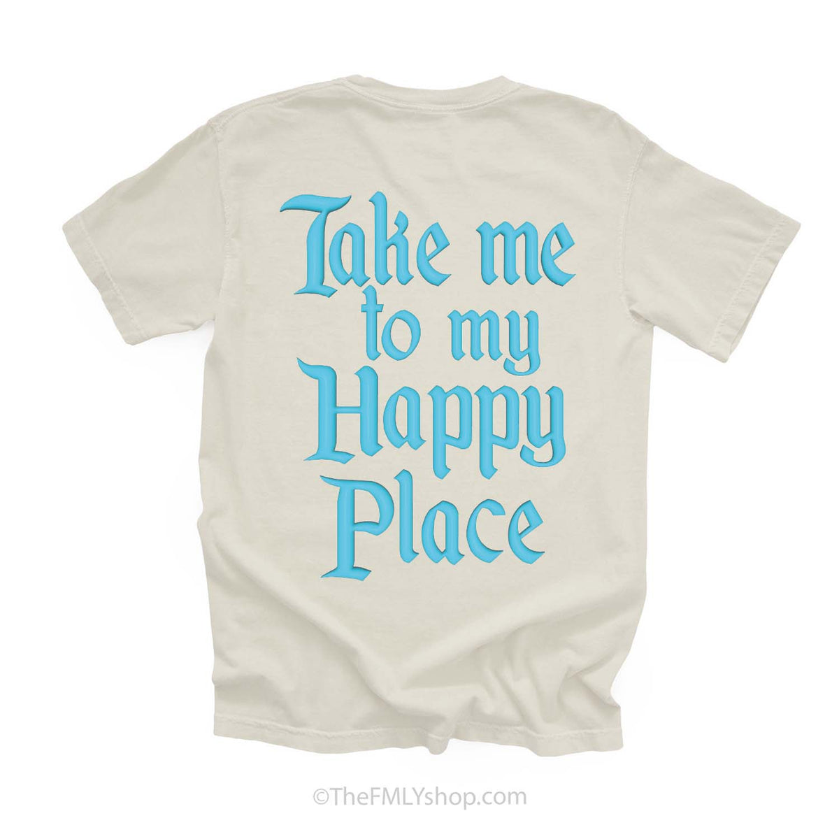 Take me to my Happy Place, Cinderella Blue Puffed Ink Tee