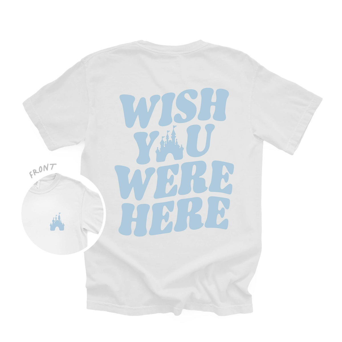 Wish You Were Here Park Tee